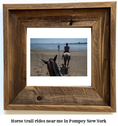 horse trail rides near me in Pompey, New York